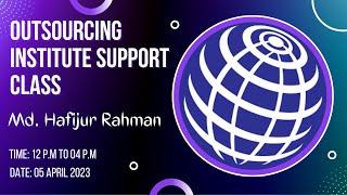 Md. Hafijur Rahman | Support Class | 05 April 2023 | 12 P.M to 04 P.M