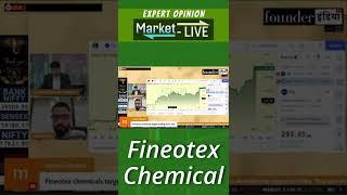Fineotex Chemical Ltd. के शेयर में क्या करें? Expert Opinion by Diwakar Vyas