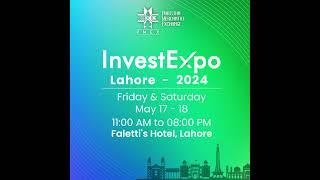 PMEX Presents InvestExpo Lahore 2024 | Biggest Financial Capital Market Exhibition of Pakistan