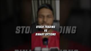 Stock Market Vs Binary Options | Which one is better?