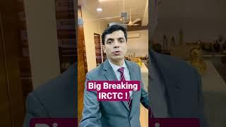 Big Breaking II IRCTC  #breaking #breakingnews #irctc #stockmarket #stock