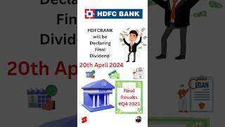 HDFCBANK | Declaring Final Dividends 