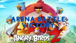 Angry Birds 2 ( Arena battle victory )