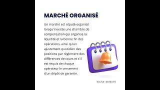 Dico du Financier / Marché organisé