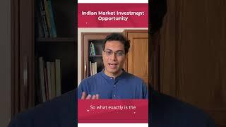 Indian Market Investment opportunity |