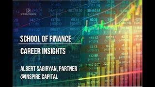 Career Insights #2 - Albert Sagiryan (Partner @Inspire Capital)