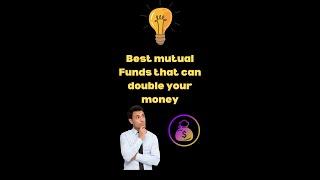 Best 3 mutual funds to Buy in 2022 | Double your money with proof | Top mutual funds