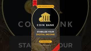 || Coin Bank || Global Crypto Exchange || P2P Transactions || 0% Fees || 100% Safe & Secure ||